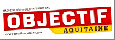 Objectif Aquitaine